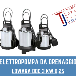 termoidraulica jolly - Elettropompa da drenaggio LOWARA DOC 3 KW 0,25